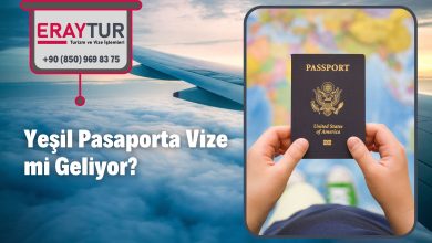 Yeşil Pasaporta Vize mi Geliyor?