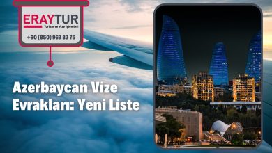 Azerbaycan Vize Evrakları: Yeni Liste [2021]