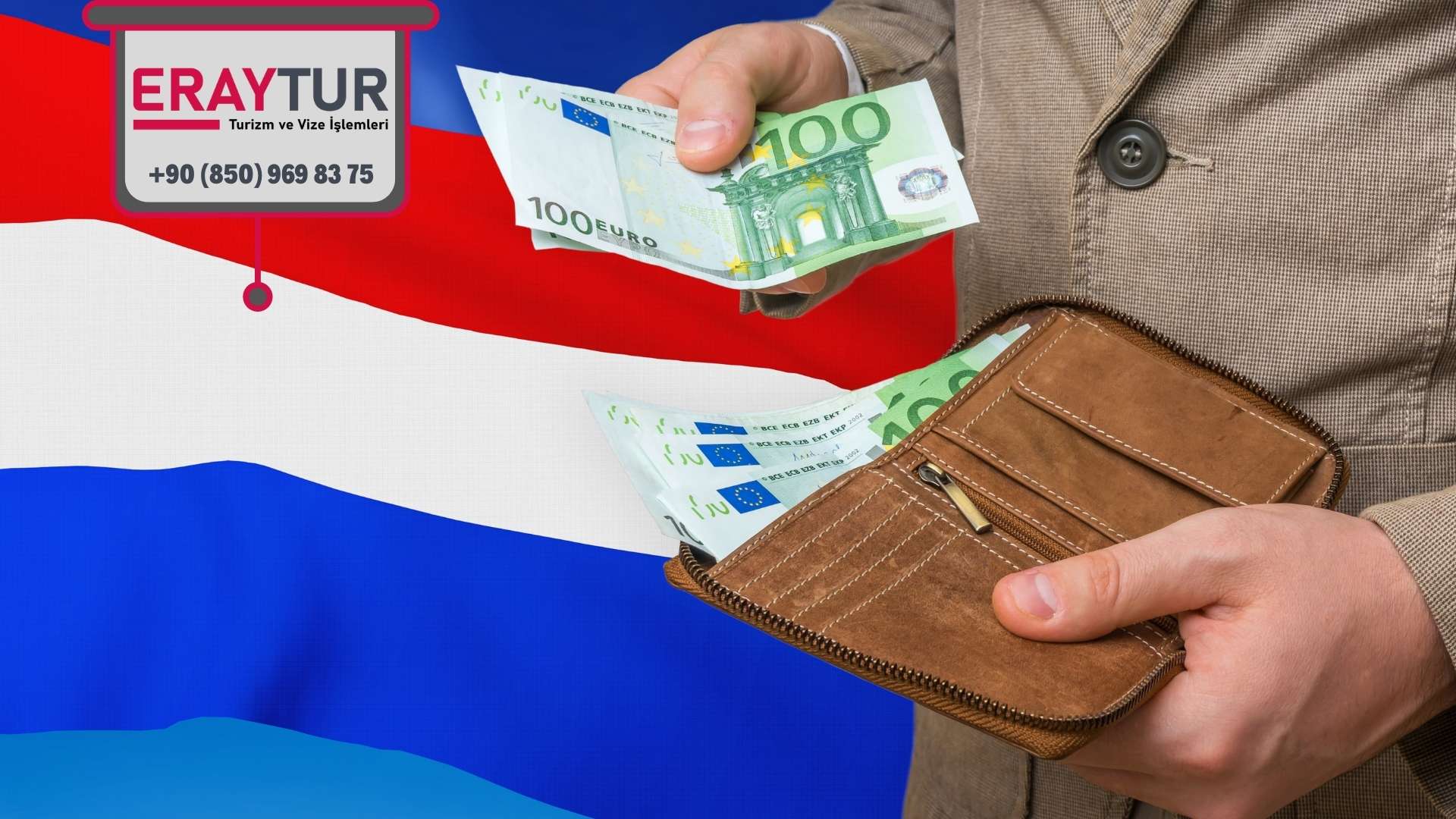 Hollanda Vize Ücretleri